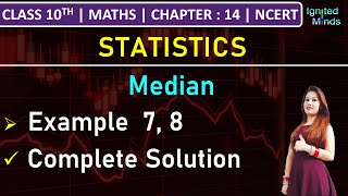 Class 10th Maths  Median  Example 7 8  Chapter 14 Statistics  NCERT [upl. by Melan]