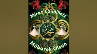 Miraç Kandili Mesajları 2024🌹Miraç Kandili Mesajı Videolu🌹RESİMLİ 🌹YENİ🌹 SESLİ🌹DUALI mirackandili [upl. by Hsiekal495]