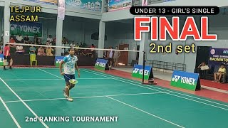 UNDER 13 Girls Single  Final  2nd set  Aradhya Buragohain vs Subrasreesmita Baruwati [upl. by Eddina]