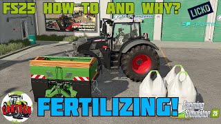 Farming Simulator 25  HOW TO AND WHY SERIES  FERTILIZING FS 25 [upl. by Meingolda839]