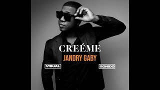 Jandry Gaby  Créeme Audio [upl. by Aihsenor]