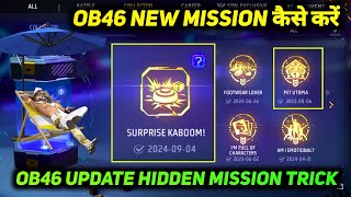 HOW TO COMPLETE NEW ACHIEVEMENT SYSTEM MISSION IN FF AFTER OB46 UPDATE FREE FIRE REWARD KAISE MILEGA [upl. by Hachmann]