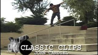 John Cardiel Skateboarding Classic Skate Clips 5 [upl. by Lipfert]