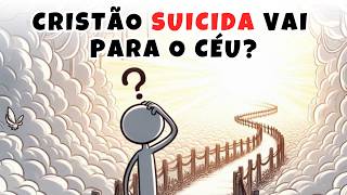 O que acontece com um CRISTÃO que TIROU A PRÓPRIA VIDA [upl. by Majka]