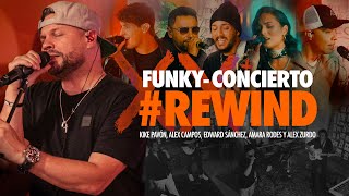 Funky Rewind En Vivo  20 Años de Trayectoria [upl. by Elias430]