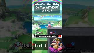 Who Can Get 10HP Kirby On Top WITHOUT A KO  Part 4 [upl. by Okiruy]