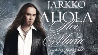 Jarkko Ahola  Ave Maria [upl. by Llirrehs]