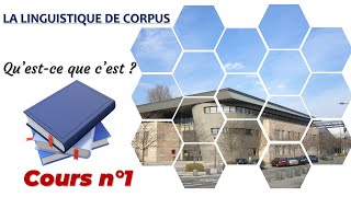 La linguistique de corpus  Questce que cest  Cours N°1 [upl. by Edobalo]