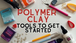 POLYMER CLAY FOR BEGINNERS  TOOLS TO GET STARTED  POLYMER CLAY EARRINGS BEGINNERS GUIDE [upl. by Cicely589]