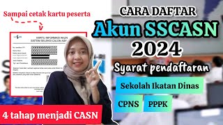 CARA DAFTAR AKUN SSCASN 2024 SYARAT IKUT CPNS PPPK [upl. by Lyrak]