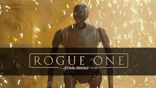 Rogue One A Star Wars Story quotK2SO Featurettequot [upl. by Lynden415]