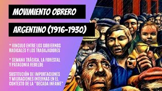 MOVIMIENTO OBRERO y trabajadores en Argentina 1916  1943 [upl. by Jenette]