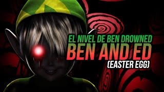 El Nivel De Ben Drowned  Ben And Ed  Easter Egg [upl. by Charmine]