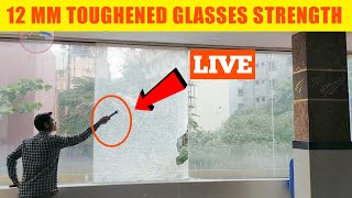 12mm Toughened glasses Strength test। How to check toughened glasses vs Normal glasss [upl. by Ginelle]