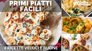 PRIMI PIATTI 4 RICETTE FACILI [upl. by Onitnatsnoc]