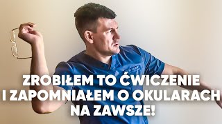 Po tym ćwiczeniu TWÓJ WZROK ZAWSZE BĘDZIE IDEALNY [upl. by Albarran821]