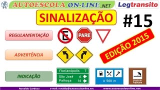 SINALIZAÇÃO  Classificação Prevalência Tipos Regulamentação Advertência Indicação [upl. by Gnim]