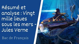 Vingt mille lieues sous les mers de Jules Verne Résumé et analyse [upl. by Raval]