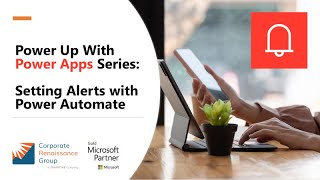 Power Up with Power Apps  Setting Alerts with Power Automate [upl. by Anij161]