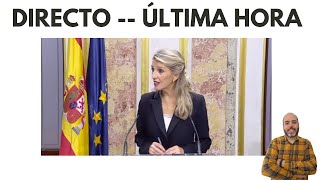 🔴 DIRECTO  Las EXPLICACIONES de YOLANDA DÍAZ  Denuncia ALVISE  VIVIENDA actualidadespaña [upl. by Kostman]