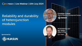 Reliability and durability of heterojunction modules [upl. by Gromme308]