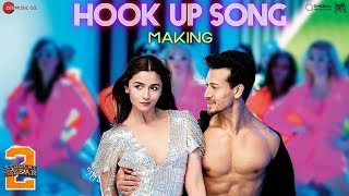 Hook Up Song  Making  Student Of The Year 2  Tiger Shroff amp Alia  Vishal and Shekhar  Neha [upl. by Pich]