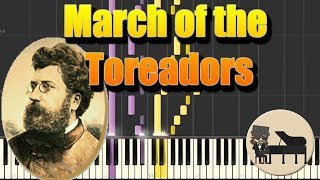 March of the Toreadors  Carmen  Georges Bizet Piano Tutorial Synthesia HD Cover [upl. by Black]