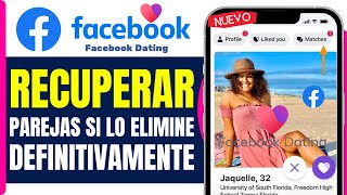 Como Recuperar Facebook Parejas Si Lo Elimine Definitivamente  En 2025 [upl. by Delano]