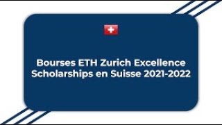 Bourses détudes ETH Zurich Excellence Scholarships Suisse 20212022  Entièrement Financé [upl. by Eirene121]