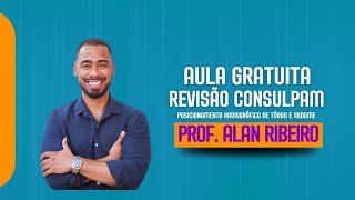 REVISÃO POSICIONAMENTO RADIOGRÁFICO  CONSULPAM radiologia [upl. by Quintus]