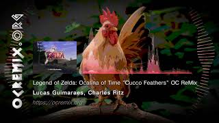 Zelda Ocarina of Time OC ReMix  Lucas GuimaraesCharles Ritz quotCuccoo Feathersquot Kakariko 4679 [upl. by Nedyah]