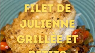 LA RECETTE DE POISSON GRILLÉE IDÉALE POUR SE FAIRE PLAISIR  FILET DE JULIENNE ET PETITS LÉGUMES [upl. by Akiemahs]