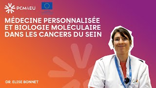 Médecine personnalisée et biologie moléculaire dans les cancers du sein  episode55 [upl. by Torrin]