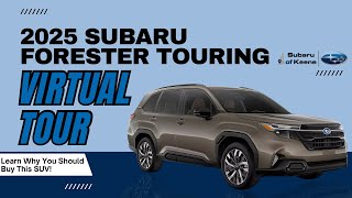 2025 Subaru Forester Touring Virtual Tour at Subaru of Keene [upl. by Nigen]