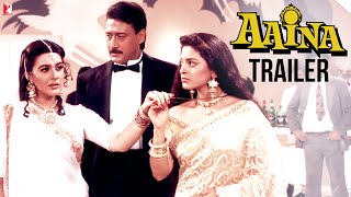 Aaina  Official Trailer  Jackie Shroff Juhi Chawla Amrita Singh  Yash Chopra  Deepak Sareen [upl. by Eitsyrk832]