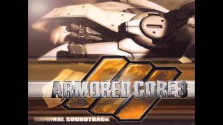 Armored Core 3 Original Soundtrack 06 Bravado [upl. by Roobbie]