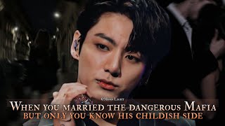 When you married the dangerous Mafia but only you know his childish side  Jungkook oneshot [upl. by Aurelea]