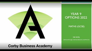 Corby Business Academy Year 9 Options  Maths 2022 [upl. by Cherlyn]