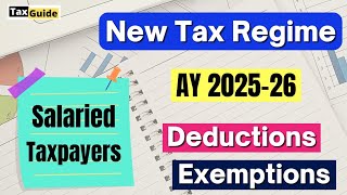 New Tax Regime Deductions and Exemption for AY 20252026  Deductions in New Tax Regime FY 20242025 [upl. by Aleuqahs]