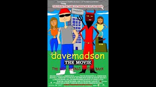 davemadson the Movie The Evil Beings Strike Back Part 2 [upl. by Kiele]