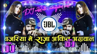 bajariya me raja pita jaiba bhojpuri song DJ rohit obra aurangabad bihar [upl. by Aivart]