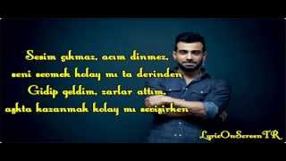 Gökhan Türkmen Aşk lazım  Lyrics  Sözler Ekranda [upl. by Rann]