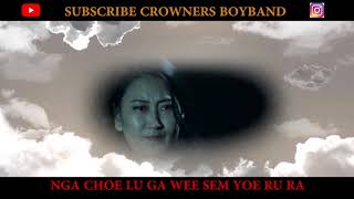 Khe Na Mey Offical Lyrical Video Crowners Boy band ft Pema Choden [upl. by Llen]