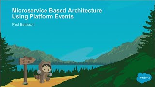 Microservice Based Architecture Using Platform Events [upl. by Anaicul]