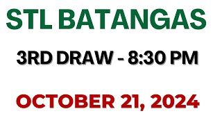 STL Batangas result today live 830 PM  October 21 2024 830 PM draw [upl. by Ajnos]