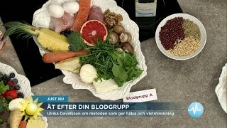 Ät efter din blodgrupp  Nyhetsmorgon TV4 [upl. by Ervine407]