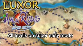 Luxor Amun Rising HD full game on super easy mode [upl. by Nicolais]