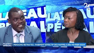 PLATEAU SPECIAL  PENSION RETRAITESPAIEMENT EFFECTIF DES RAPPELS DÈS FEVRIER 2024 [upl. by Elleined222]