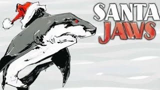 SANTA JAWS  MUSIC VIDEO [upl. by Nadabas532]