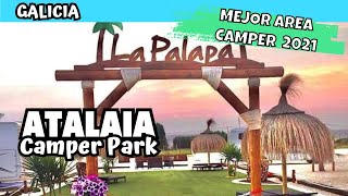 ATALAIA CAMPER PARK  Mejor área de autocaravanas y camper de España 2021  Viajar En Ruta [upl. by Bruckner93]